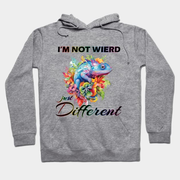 I'm not weird, Im just different. Hoodie by Exclusivelly